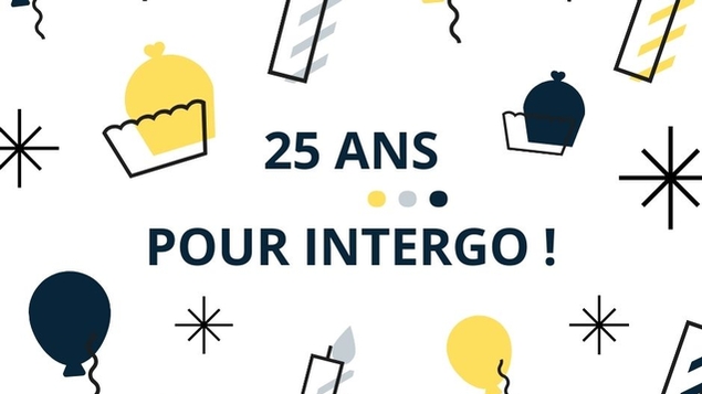 25 ans pour Intergo, un sentiment de fierté partagé!