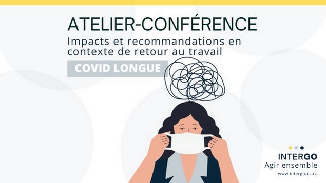 Nouveauté : Atelier-conférence sur le retour au travail en contexte de COVID longue